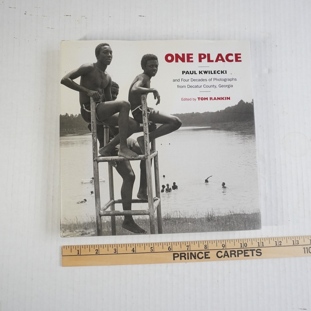 ONE PLACE Paul‎ Kwilecki 40 years Photographs Georgia Art Book Photography South